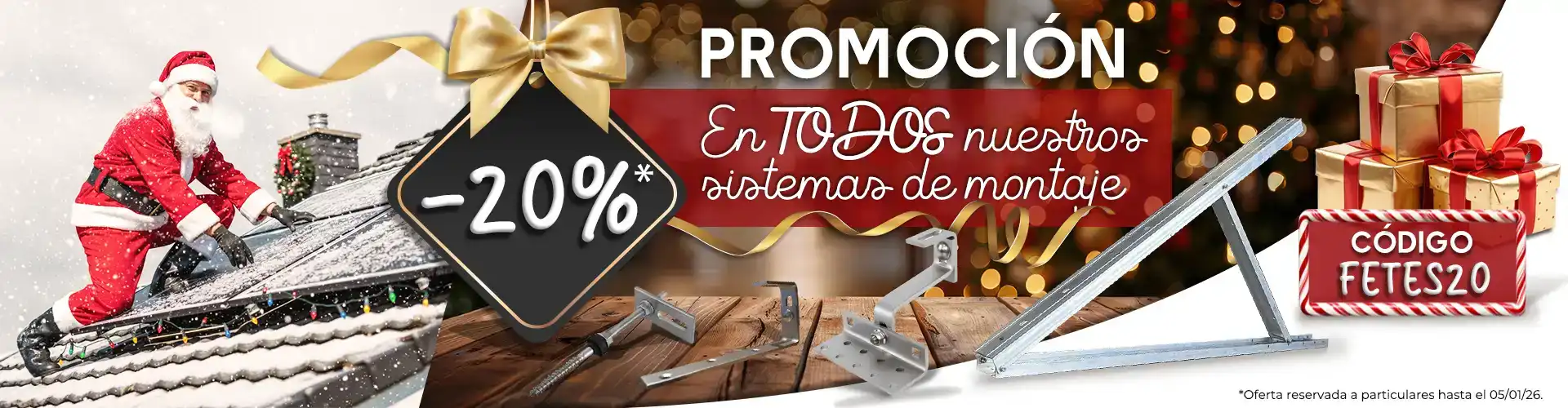 PROMOCIÓN: 20 % de descuento en TODOS nuestros sistemas de montaje. Oferta reservada a particulares hasta el 05/01/26.